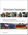 Grenzen bewegen - Herbert Pöhnl - 9783941306691