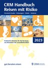 CRM Handbuch Reisen mit Risiko 2023 - Tomas Jelinek - 9783941386396