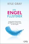 Der Engel-Flüsterer - Kyle Gray - 9783941435308