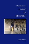 Living In Between - Maria Reinecke - 9783941524248