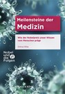 Meilensteine der Medizin - Ortrun Riha - 9783941530119