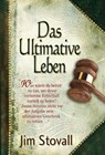 Das Ultimative Leben - Jim Stovall - 9783941581012