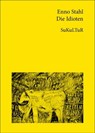 Die Idioten - Enno Stahl - 9783941592742