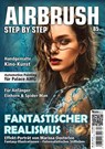 Airbrush Step by Step 85 - Marissa Oosterlee ; Timo Scheld ; Jeffrey Martinez ; Dalibor Pejicic - 9783941656741
