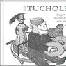 Es geht nirgends so merkwürdig zu wie auf der Welt - Kurt Tucholsky - 9783941683518