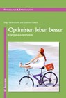 Optimisten leben besser - Susanne Oswald ; Birgit Kaltenthaler - 9783941717114