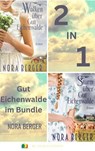 Gut Eichenwalde im Bundle - Nora Berger - 9783941717725