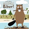 Mach mal Pause, Biber! - Nicholas Oldland - 9783941787469