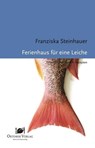Ferienhaus für eine Leiche - Franziska Steinhauer - 9783941895676
