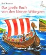 Das große Buch von den kleinen Wikingern - Rolf Krenzer ; Martin Göth - 9783941923027