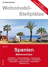 Wohnmobil-Stellplätze 19. Spanien - Dieter Semmler - 9783941951150