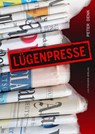 Lügenpresse - Peter Denk - 9783941956308