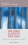 Die Drei Schätze des Dao - Thomas Cleary - 9783942085281