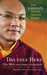 Das edle Herz - Karmapa Dorje Ogyen Trinley - 9783942085403