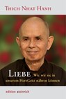 Liebe - Thich Nhat Hanh - 9783942085496