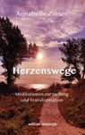 Herzenswege - Annabelle Zinser - 9783942085823