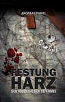 Festung Harz - Andreas Pawel - 9783942115322
