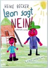 Leon sagt NEIN! - Heike Becker - 9783942122313