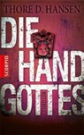Die Hand Gottes - Thore D. Hansen - 9783942166560