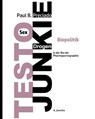 TESTO JUNKIE - Paul B. Preciado - 9783942214186