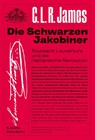 Die schwarzen Jakobiner - C. L. R. James - 9783942214391