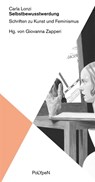 Selbstbewusstwerdung - Carla Lonzi - 9783942214421