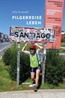 Pilgerreise Leben - Ulla Turnwald - 9783942251891