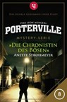 Porterville - Folge 08: Die Chronistin des Bösen - Anette Strohmeyer - 9783942261500