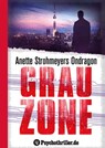 Ondragon 5: Grauzone - Anette Strohmeyer - 9783942261791