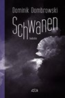Schwanen. Gedichte - Dominik Dombrowski - 9783942375573