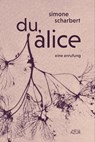 du, alice - Simone Scharbert - 9783942375641