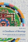A Cloudburst of Blessings - Rig-'dzin rdo-rje (Martin J Boord) ; Martin J (Rig-'dzin rdo-rje) Boord ; Rigdzin Godem ; Padma Phrin-Las - 9783942380232