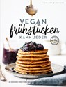 Vegan frühstücken kann jeder - Jörg Mayer ; Nadine Horn - 9783942491631
