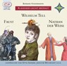Weltliteratur für Kinder: 3-er Box Deutsche Klassik: Faust, Wilhelm Tell, Nathan der Weise -  - 9783942587624