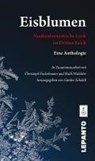 Eisblumen. 2 Bde - Günter Scholdt ; Christoph Fackelmann - 9783942605328