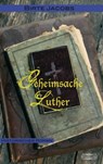 Geheimsache Luther - Birte Jacobs - 9783942637305