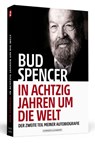Bud Spencer - In achtzig Jahren um die Welt - Bud Spencer ; Lorenzo De Luca - 9783942665223