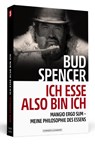 Bud Spencer - Ich esse, also bin ich - Bud Spencer ; Lorenzo De Luca - 9783942665230