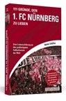 111 Gründe, den 1. FC Nürnberg zu lieben - Markus Schäflein - 9783942665254