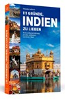 111 Gründe, Indien zu lieben - Oleander Auffarth - 9783942665483