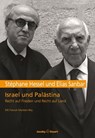Israel und Palästina - Stéphane Hessel ; Elias Sanbar - 9783942787147