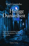 Heilige Dunkelheit - Paul Coutinho - 9783942914253
