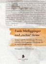 Faule Müßiggänger und "rechte" Arme. - Ivette Nuckel - 9783943025415