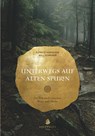 Unterwegs auf alten Spuren - ELFRIEDE,  Hornecker ; Schreiber, Willi - 9783943025583