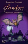 Sandor 02. Abenteuer in Transsilvanien - Dorothea Flechsig - 9783943030037