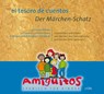 el tesoro de cuentos / Der Märchen-Schatz (Zweisprachiges Hörbuch) -  - 9783943079050