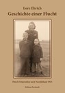Geschichte einer Flucht - Lore Ehrich - 9783943134810