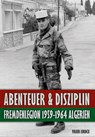 Abenteuer und Disziplin - Volker Lordick - 9783943288506