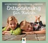 ENTSPANNUNG FÜR KINDER -  - 9783943396027