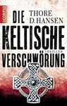 Die keltische Verschwörung - Thore D. Hansen - 9783943416206